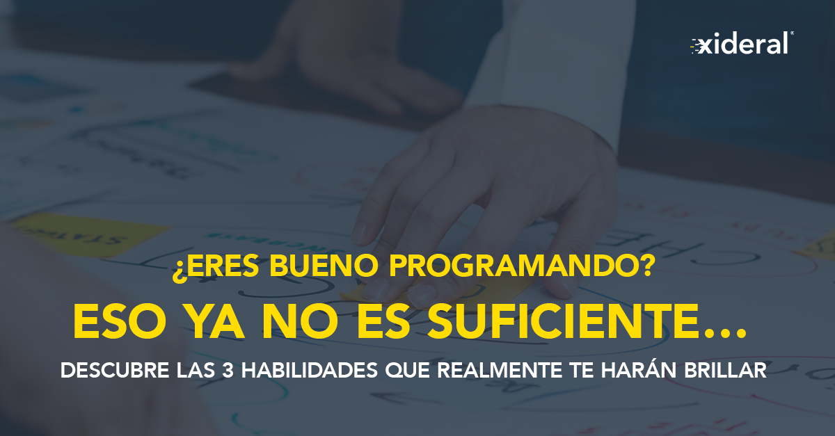 ¿Eres programador? Eso ya no es suficiente. Descubre las 3 habilidades que realmente te harán brillar.