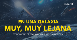 En una galaxia muy muy lejana