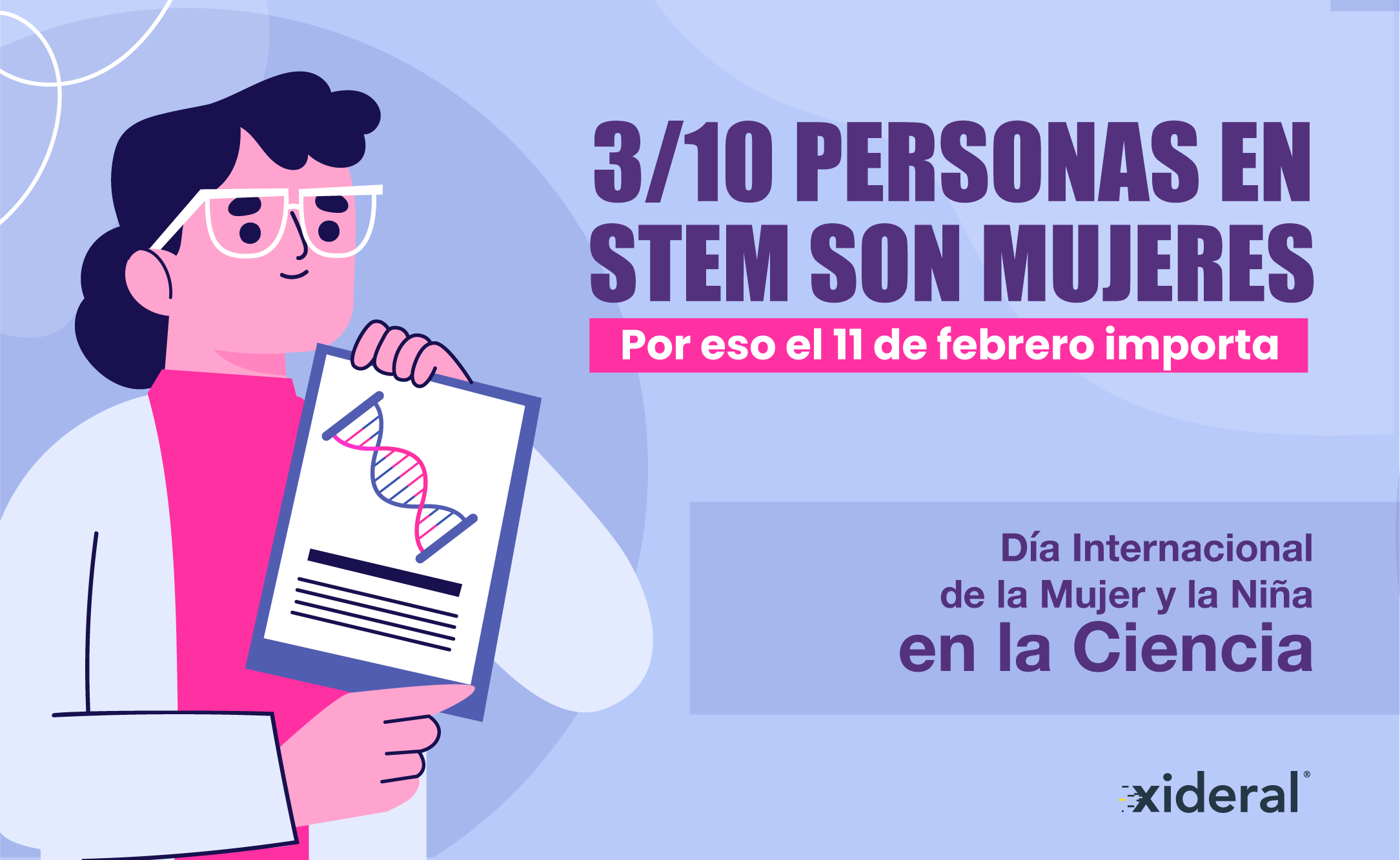 3 de cada 10 personas en STEM son mujeres, por eso el 11 de febrero importa: Día internacional de la mujer y niña en STEM