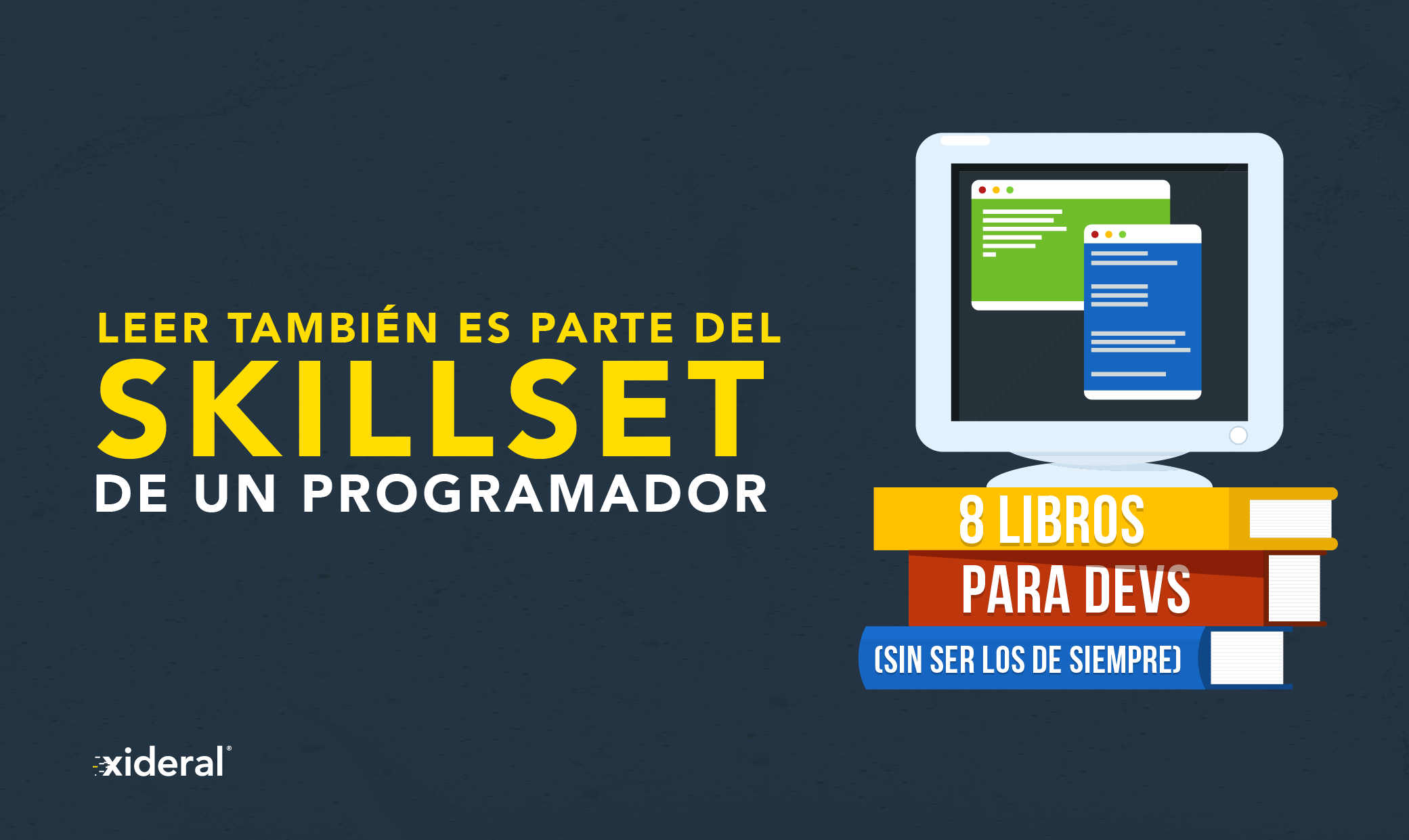 Leer también es parte del skillset de un gran programador